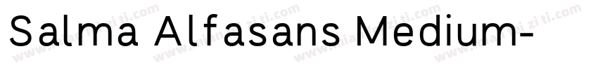 Salma Alfasans Medium字体转换